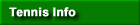 Tennis Info